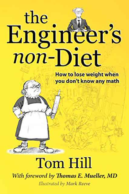 Ingeniero no dietético por Tom Hill.